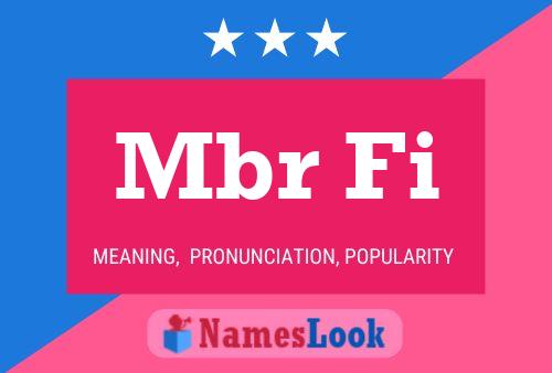 Mbr Fi Name Poster