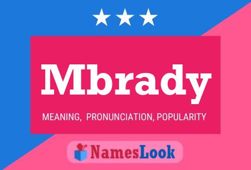 Mbrady Name Poster