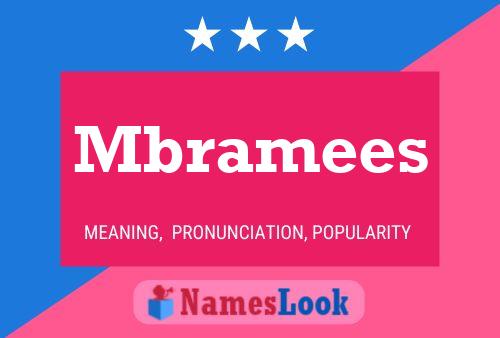 Mbramees Name Poster