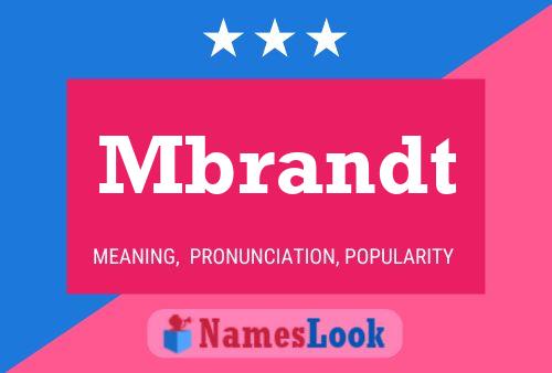 Mbrandt Name Poster