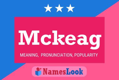 Mckeag Name Poster