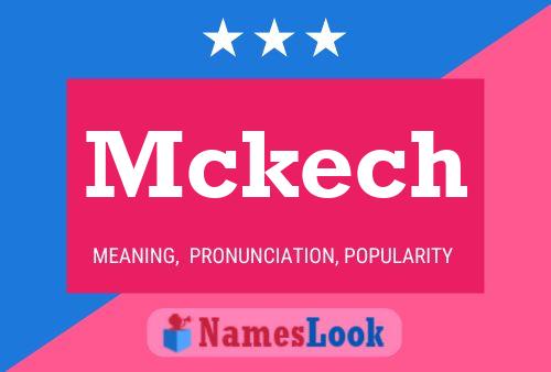 Mckech Name Poster