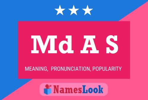 Md A S Name Poster