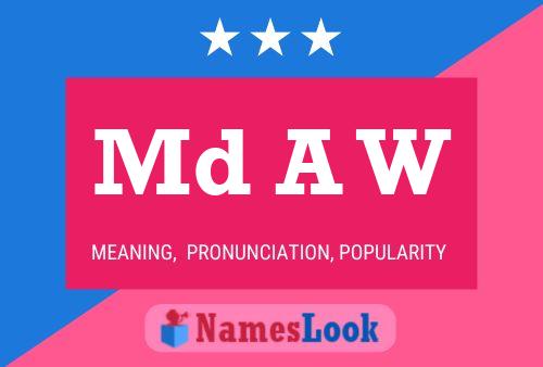 Md A W Name Poster