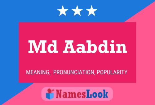 Md Aabdin Name Poster