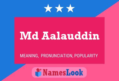 Md Aalauddin Name Poster