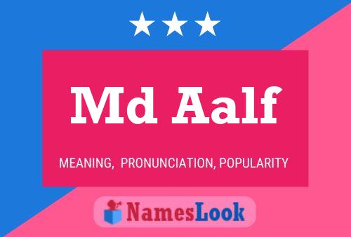 Md Aalf Name Poster