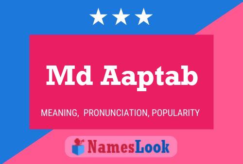 Md Aaptab Name Poster