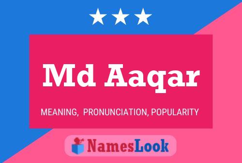 Md Aaqar Name Poster