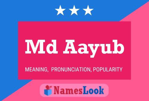 Md Aayub Name Poster