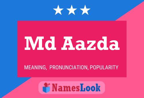 Md Aazda Name Poster