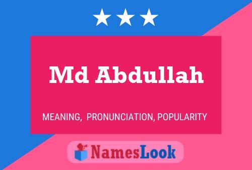 Md Abdullah Name Poster