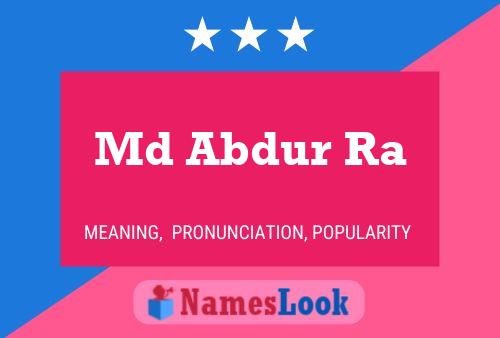 Md Abdur Ra Name Poster