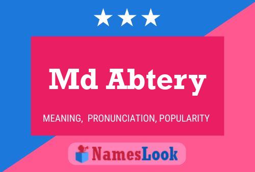 Md Abtery Name Poster