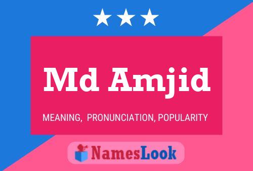 Md Amjid Name Poster