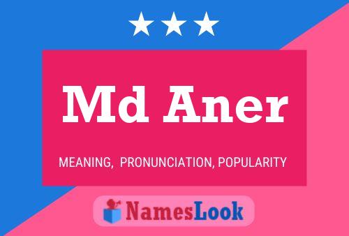 Md Aner Name Poster