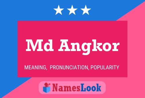 Md Angkor Name Poster