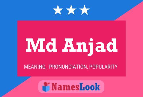 Md Anjad Name Poster