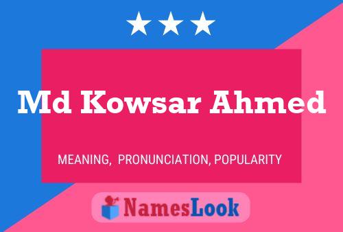 Md Kowsar Ahmed Name Poster