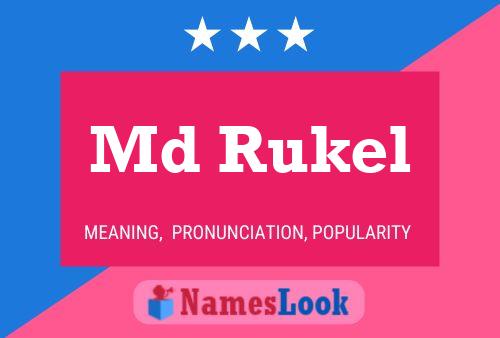 Md Rukel Name Poster