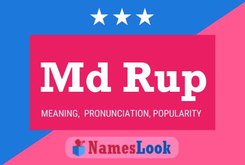 Md Rup Name Poster