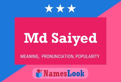 Md Saiyed Name Poster