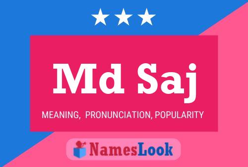 Md Saj Name Poster