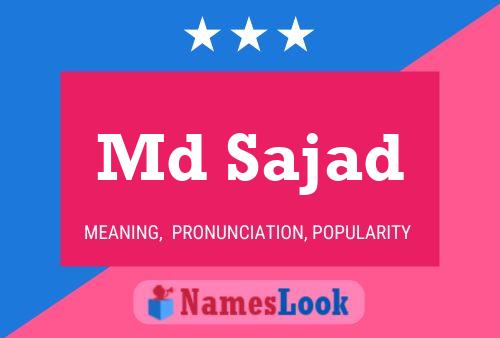 Md Sajad Name Poster