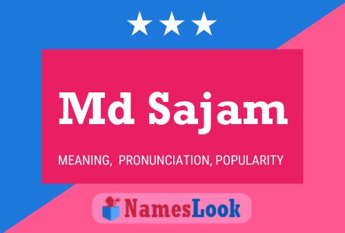 Md Sajam Name Poster