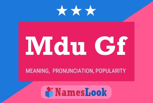 Mdu Gf Name Poster