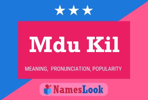 Mdu Kil Name Poster