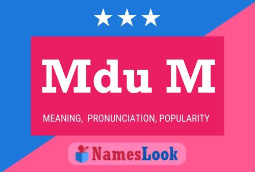 Mdu M Name Poster