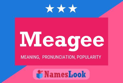 Meagee Name Poster