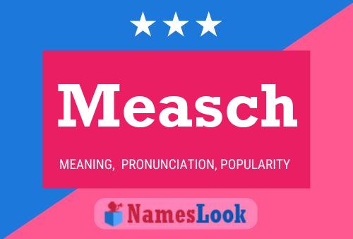 Measch Name Poster