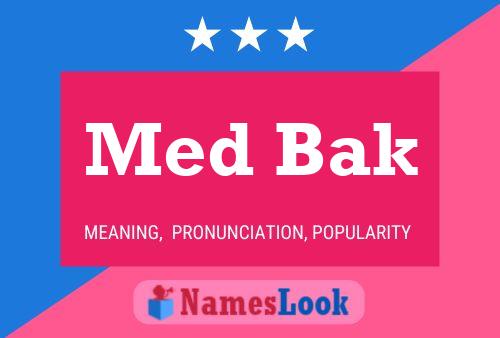 Med Bak Name Poster