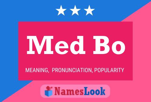 Med Bo Name Poster