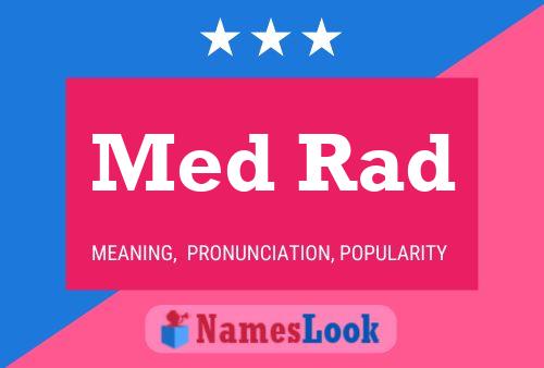 Med Rad Name Poster