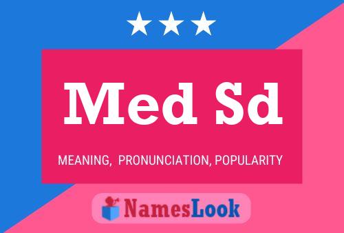 Med Sd Name Poster