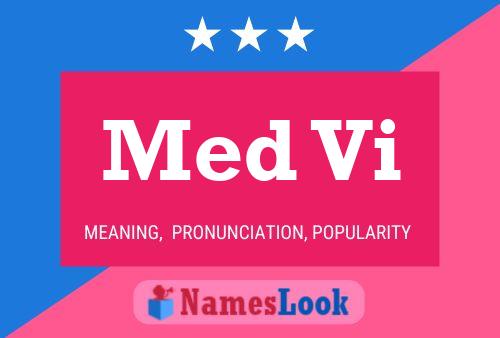 Med Vi Name Poster