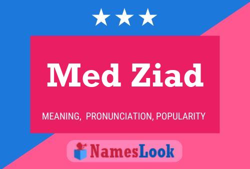 Med Ziad Name Poster