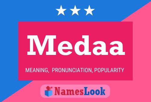 Medaa Name Poster