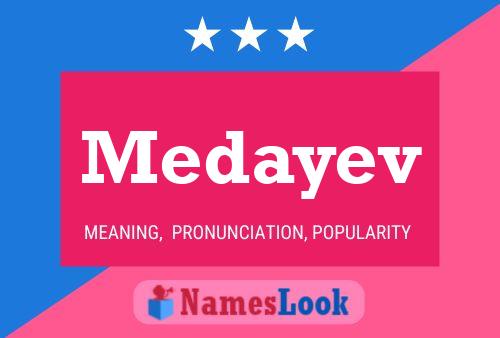 Medayev Name Poster