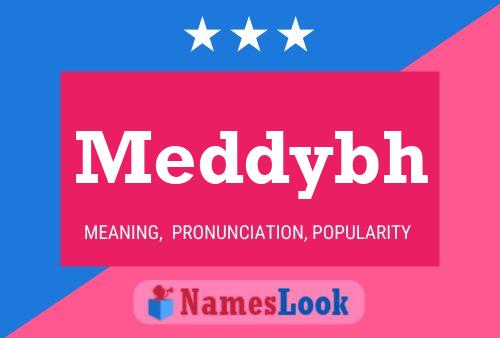 Meddybh Name Poster