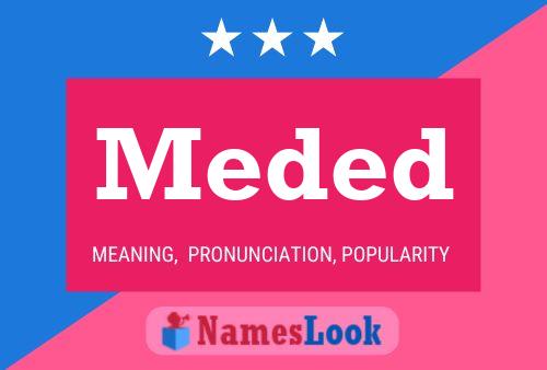 Meded Name Poster