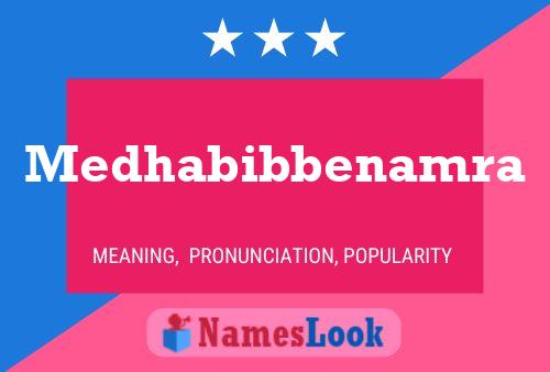 Medhabibbenamra Name Poster