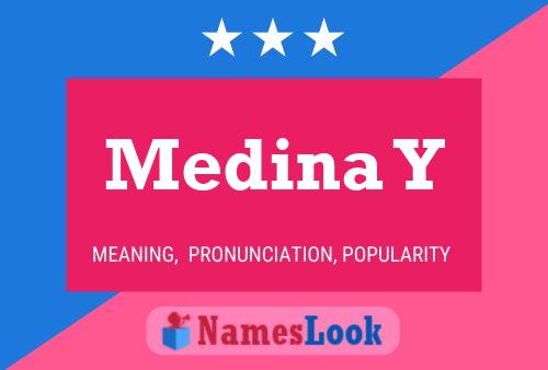 Medina Y Name Poster