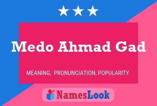 Medo Ahmad Gad Name Poster