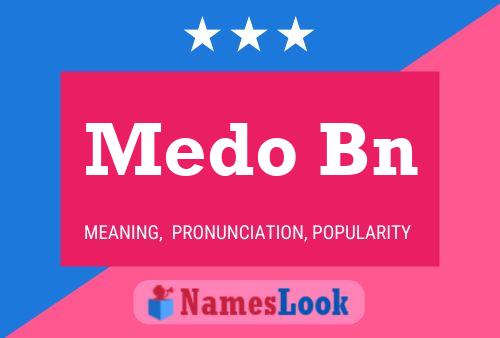 Medo Bn Name Poster