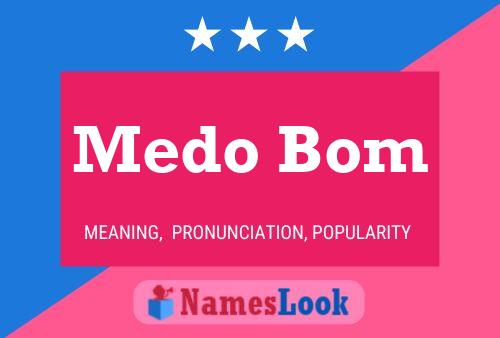 Medo Bom Name Poster