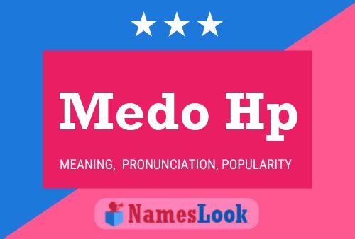 Medo Hp Name Poster